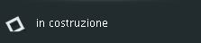 in costruzione